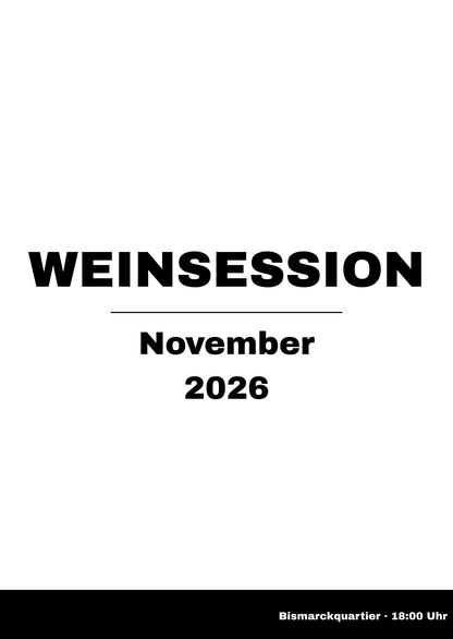 WeinSession im Bismarck Quartier – 14. November 2026