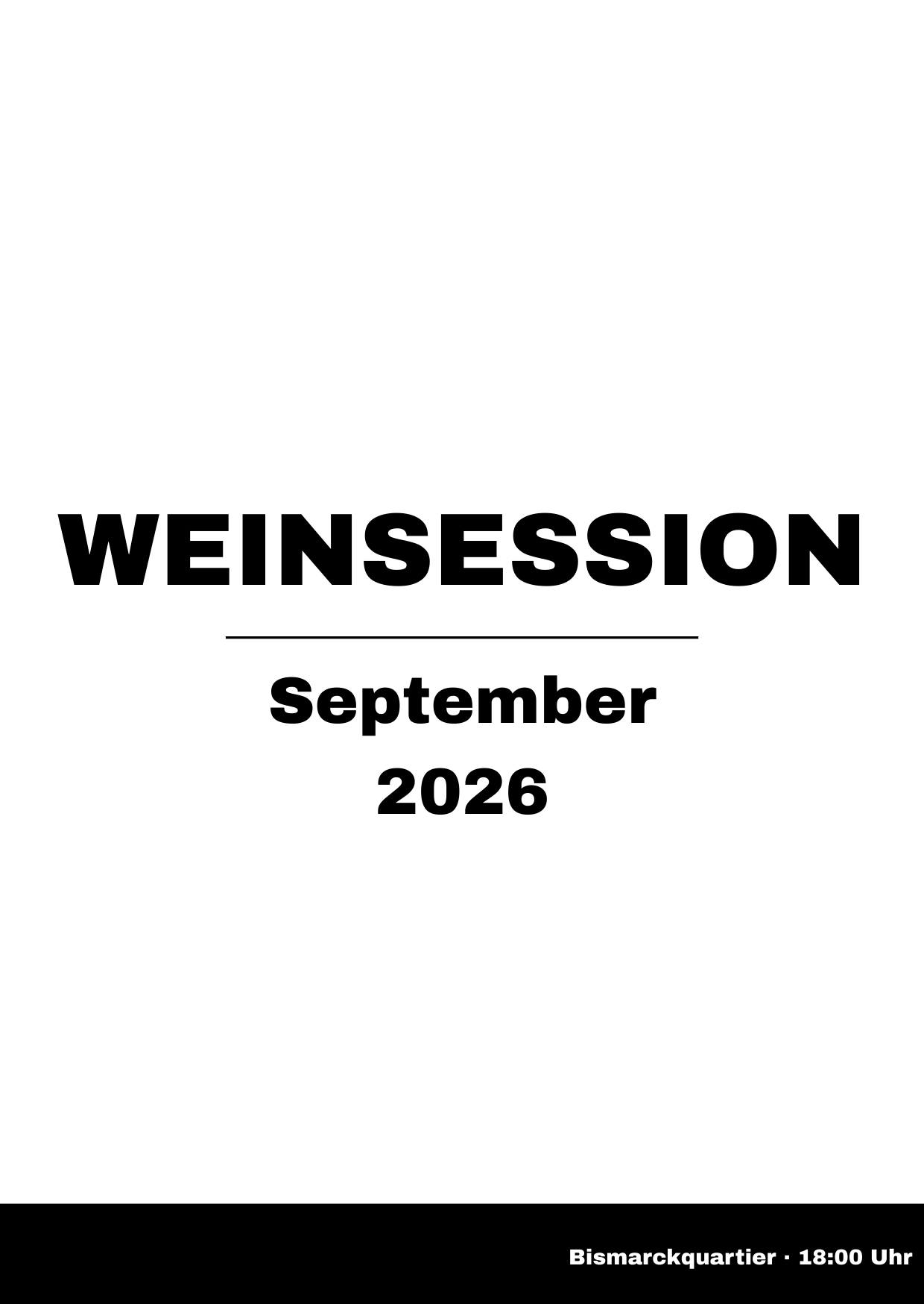WeinSession im Bismarck Quartier – 12. September 2026